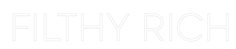 Custom Neon: FILTHY RICH
