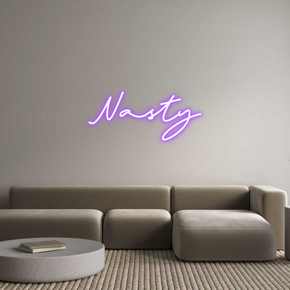 Custom Neon: Nasty