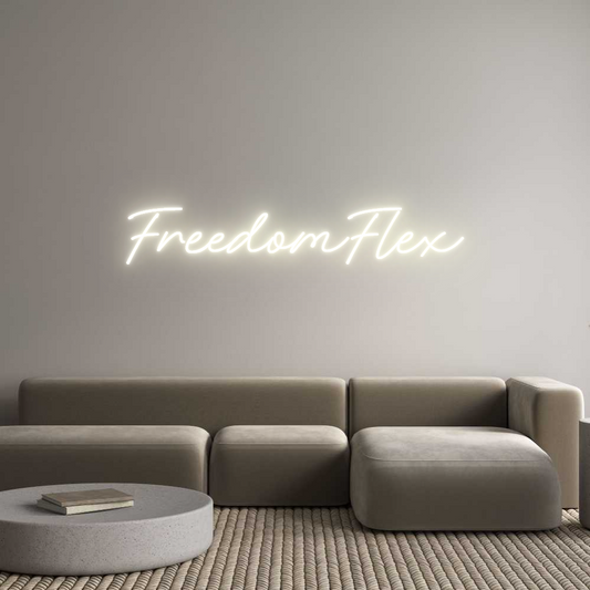 Custom Neon: FreedomFlex